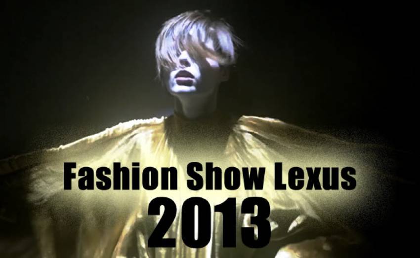 Мир моды такого ещё не видел - Fashion Show Lexus 2013