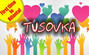 First time in Atlanta! Russian House invites everyone to visit our fair TUSOVKA!